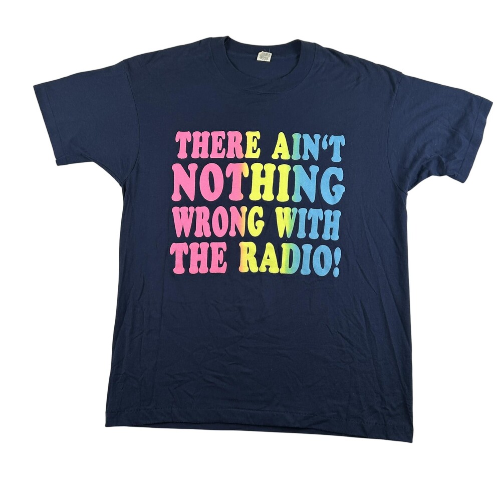 Vintage There Ain't Nothing Wrong With The Radio Shirt Mens XL Screen Star 90s